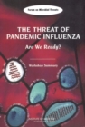 Image for Threat of Pandemic Influenza: Are We Ready? Workshop Summary