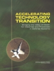 Image for Accelerating Technology Transition: Bridging the Valley of Death for Materials and Processes in Defense Systems