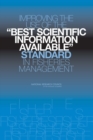Image for Improving the Use of the &quot;Best Scientific Information Available&quot; Standard in Fisheries Management