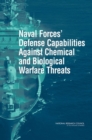 Image for Naval Forces&#39; Defense Capabilities Against Chemical and Biological Warfare Threats