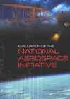 Image for Evaluation of the National Aerospace Initiative
