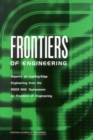 Image for Frontiers of Engineering: Reports on Leading-Edge Engineering from the 2003 NAE Symposium on Frontiers of Engineering