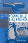 Image for Forensic Analysis: Weighing Bullet Lead Evidence