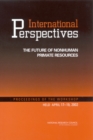 Image for International Perspectives: The Future of Nonhuman Primate Resources: Proceedings of the Workshop Held April 17-19, 2002