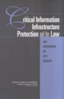 Image for Critical Information Infrastructure Protection and the Law: An Overview of Key Issues