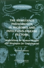 Image for Resistance Phenomenon in Microbes and Infectious Disease Vectors: Implications for Human Health and Strategies for Containment: Workshop Summary