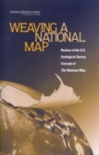 Image for Weaving a National Map: A Review of the U.S. Geological Survey Concept of &#39;The National Map&#39;