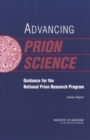 Image for Advancing Prion Science: Guidance for the National Prion Research Program: Interim Report