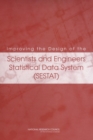 Image for Improving the Design of the Scientists and Engineers Statistical Data System (SESTAT)