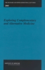 Image for Richard and Hinda Rosenthal Lectures -- 2001: Exploring Complementary and Alternative Medicine
