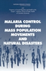 Image for Malaria Control During Mass Population Movements and Natural Disasters