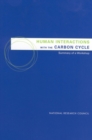 Image for Human Interactions with the Carbon Cycle: Summary of a Workshop