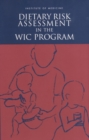 Image for Dietary Risk Assessment in the WIC Program
