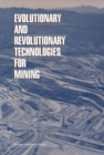 Image for Evolutionary and Revolutionary Technologies for Mining