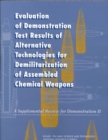 Image for Evaluation of Demonstration Test Results of Alternative Technologies for Demilitarization of Assembled Chemical Weapons: A Supplemental Review for Demonstration II