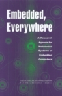 Image for Embedded, Everywhere: A Research Agenda for Networked Systems of Embedded Computers