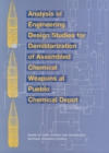 Image for Analysis of Engineering Design Studies for Demilitarization of Assembled Chemical Weapons at Pueblo Chemical Depot