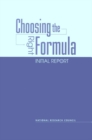 Image for Choosing the Right Formula: Initial Report