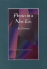 Image for Physics in a New Era: An Overview