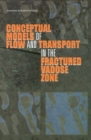 Image for Conceptual Models of Flow and Transport in the Fractured Vadose Zone