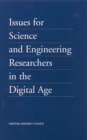 Image for Issues for Science and Engineering Researchers in the Digital Age