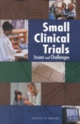 Image for Small Clinical Trials: Issues and Challenges