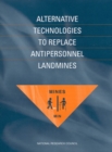 Image for Alternative Technologies to Replace Antipersonnel Landmines
