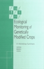 Image for Ecological Monitoring of Genetically Modified Crops: A Workshop Summary
