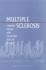 Image for Multiple Sclerosis: Current Status and Strategies for the Future