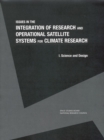 Image for Issues in the Integration of Research and Operational Satellite Systems for Climate Research: Part I. Science and Design