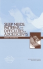 Image for Sleep Needs, Patterns and Difficulties of Adolescents: Summary of a Workshop
