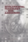 Image for Scientific Frontiers in Developmental Toxicology and Risk Assessment