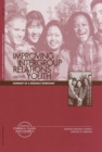 Image for Improving Intergroup Relations Among Youth: Summary of a Research Workshop