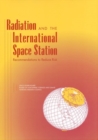 Image for Radiation and the International Space Station: Recommendations to Reduce Risk