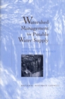 Image for Watershed Management for Potable Water Supply: Assessing the New York City Strategy