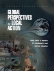 Image for Global Perspectives for Local Action: Using TIMSS to Improve U.S. Mathematics and Science Education