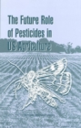 Image for Future Role of Pesticides in US Agriculture