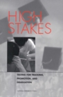 Image for High Stakes: Testing for Tracking, Promotion, and Graduation