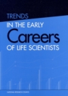 Image for Trends in the Early Careers of Life Scientists