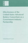 Image for Effectiveness of the United States Advanced Battery Consortium as a Government-Industry Partnership