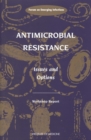 Image for Antimicrobial Resistance: Issues and Options