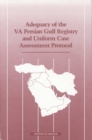 Image for Adequacy of the VA Persian Gulf Registry and Uniform Case Assessment Protocol