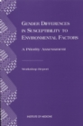 Image for Gender Differences in Susceptibility to Environmental Factors: A Priority Assessment