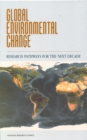 Image for Global Environmental Change: Research Pathways for the Next Decade
