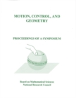 Image for Motion, Control, and Geometry: Proceedings of a Symposium