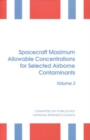 Image for Spacecraft Maximum Allowable Concentrations for Selected Airborne Contaminants: Volume 3 : v. 3.