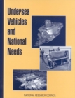 Image for Undersea vehicles and national needs.