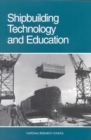 Image for Shipbuilding Technology and Education