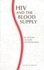 Image for HIV and the Blood Supply: An Analysis of Crisis Decisionmaking