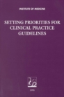 Image for Setting Priorities for Clinical Practice Guidelines
